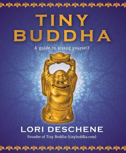 Cover image for Tiny Buddha: A Guide to Loving Yourself