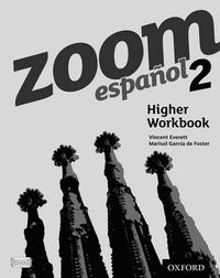 Cover image for Zoom espanol 2 Higher Workbook