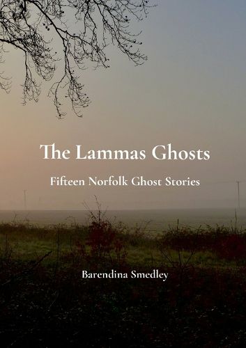 The Lammas Ghosts