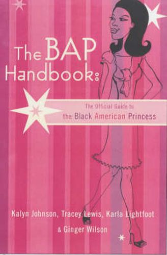 Cover image for The BAP Handbook: The Official Guide to the Black American Princess