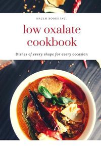 Cover image for sally k low oxalate cookbook