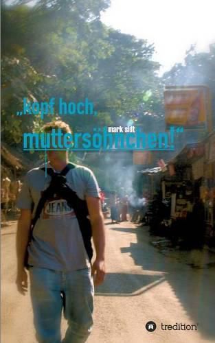 Cover image for kopf hoch, muttersoehnchen!