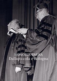 Cover image for Honoris Causa: Dallapiccola E Bologna