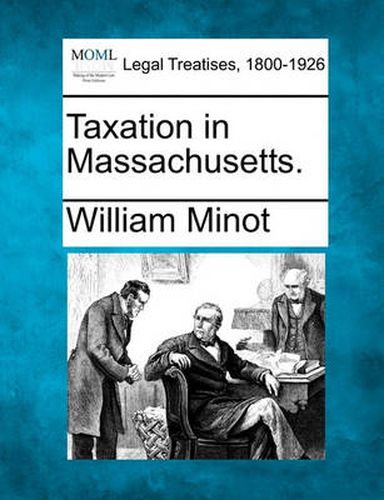 Cover image for Taxation in Massachusetts.