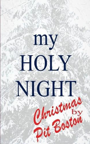 Cover image for My Holy Night: Christmas by Pit Boston