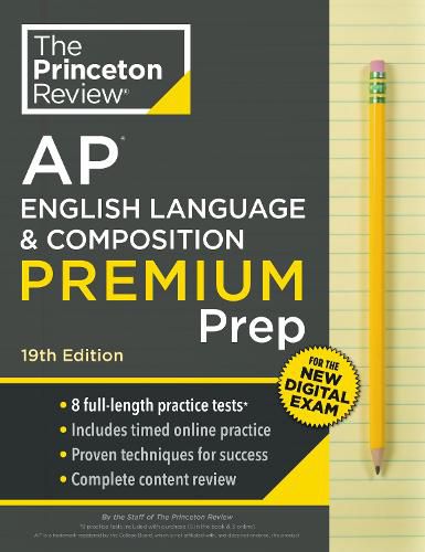 Princeton Review AP English Language & Composition Premium Prep