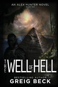 Cover image for The Well of Hell: Alex Hunter 10