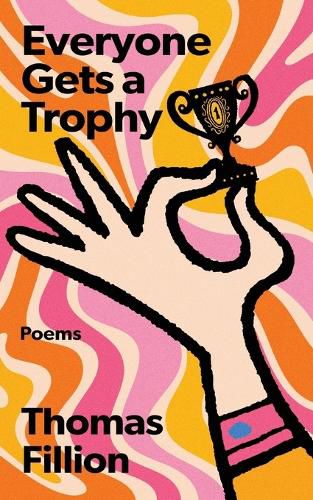Cover image for Everyone Gets A Trophy