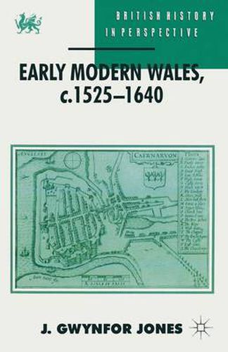 Cover image for Early Modern Wales, c. 1525-1640