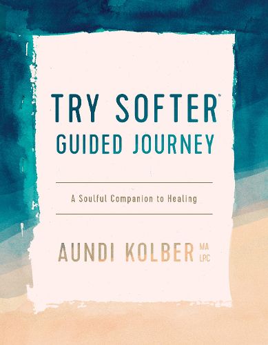 Cover image for Try Softer Guided Journey, The