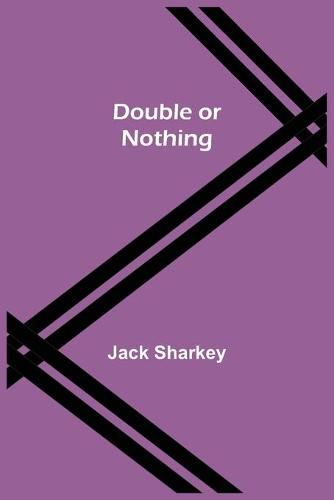 Cover image for Double or Nothing