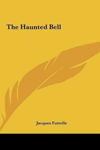 Cover image for The Haunted Bell