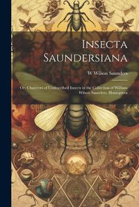 Cover image for Insecta Saundersiana