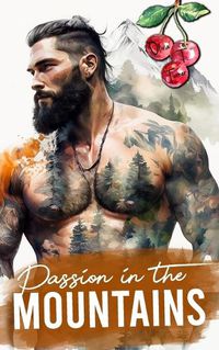 Cover image for Passion In The Mountains