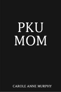 Cover image for Pku Mom