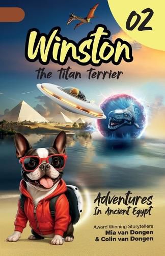 Cover image for Winston The Titan Terrier - Adventures In Ancient Egypt (Adventure Book 2)