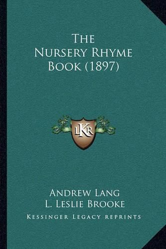 Cover image for The Nursery Rhyme Book (1897)