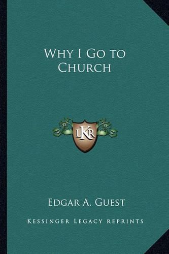 Cover image for Why I Go to Church