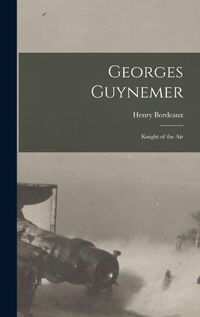 Cover image for Georges Guynemer