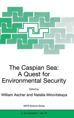 Cover image for The Caspian Sea: A Quest for Environmental Security