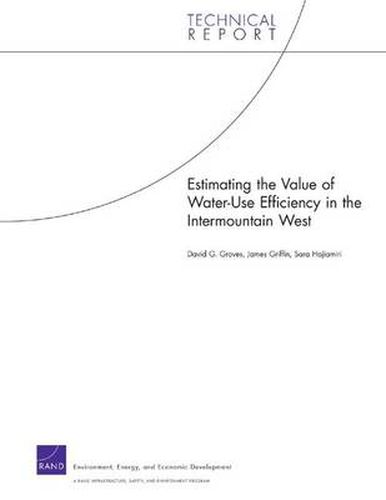 Estimating the Value of Water-use Efficiency in the Intermountain West