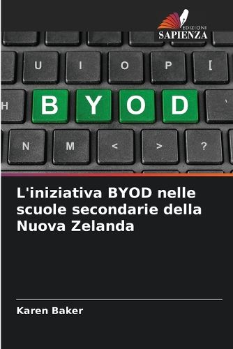Cover image for L'iniziativa BYOD nelle scuole secondarie della Nuova Zelanda