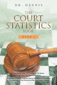 Cover image for The Court Statistics Book: Book I