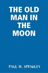 Cover image for THE Old Man in the Moon