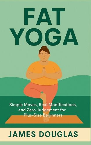 Cover image for Fat Yoga