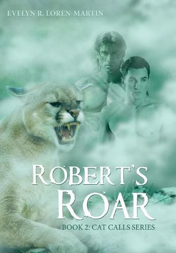 Cover image for Robert'S Roar: Book 2: Cat Calls Series