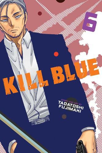 Cover image for Kill Blue, Vol. 6
