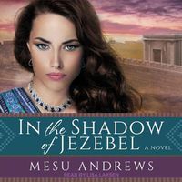 Cover image for In the Shadow of Jezebel