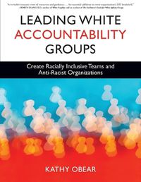 Cover image for Leading White Accountability Groups