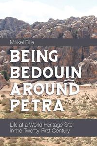 Cover image for Being Bedouin Around Petra