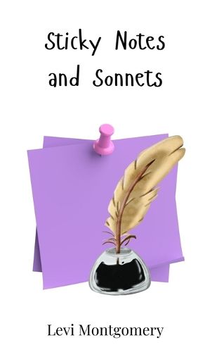 Cover image for Sticky Notes and Sonnets