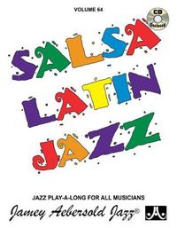 Cover image for Salsa, Latin, Jazz: Jazz Play-Along Vol.64