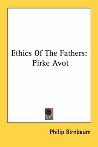 Cover image for Ethics of the Fathers: Pirke Avot