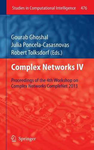 Cover image for Complex Networks IV: Proceedings of the 4th Workshop on Complex Networks CompleNet 2013