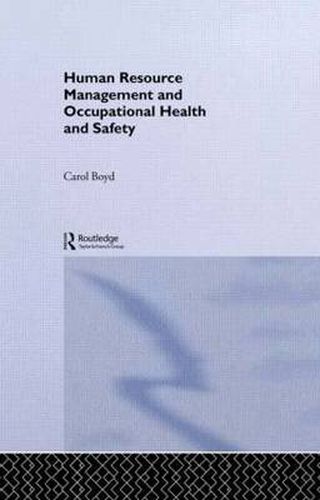 Cover image for Human Resource Management and Occupational Health and Safety