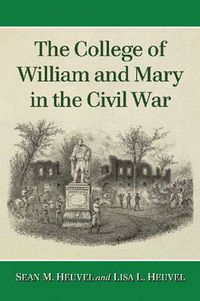 Cover image for The College of William and Mary in the Civil War