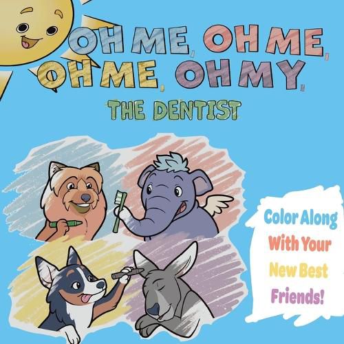 Cover image for Oh Me Oh Me Oh Me Oh My The Dentist