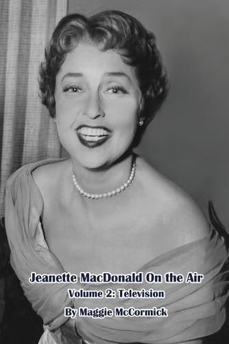 Cover image for Jeanette MacDonald On the Air, Volume 2