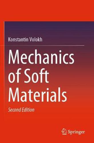 Cover image for Mechanics of Soft Materials