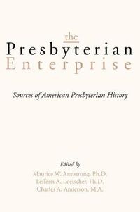 Cover image for The Presbyterian Enterprise