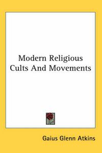 Cover image for Modern Religious Cults and Movements