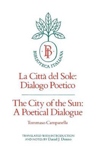 The City of the Sun: A Poetical Dialogue (La Citta del Sole: Dialogo Poetico)