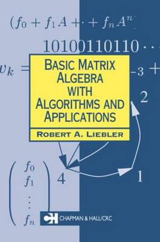 Cover image for Basic Matrix Algebra with Algorithms and Applications