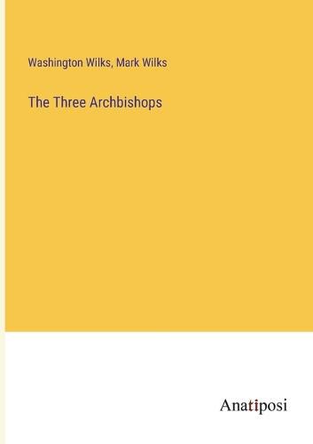 Cover image for The Three Archbishops