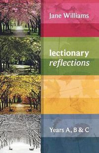 Cover image for Lectionary Reflections: Years A, B And C