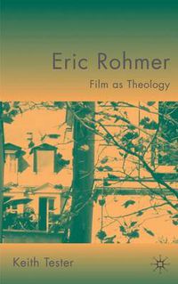 Cover image for Eric Rohmer: Film as Theology